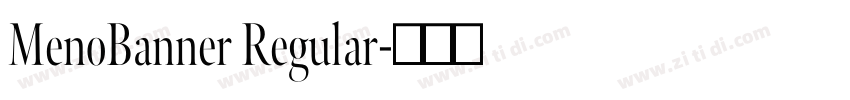 MenoBanner Regular字体转换